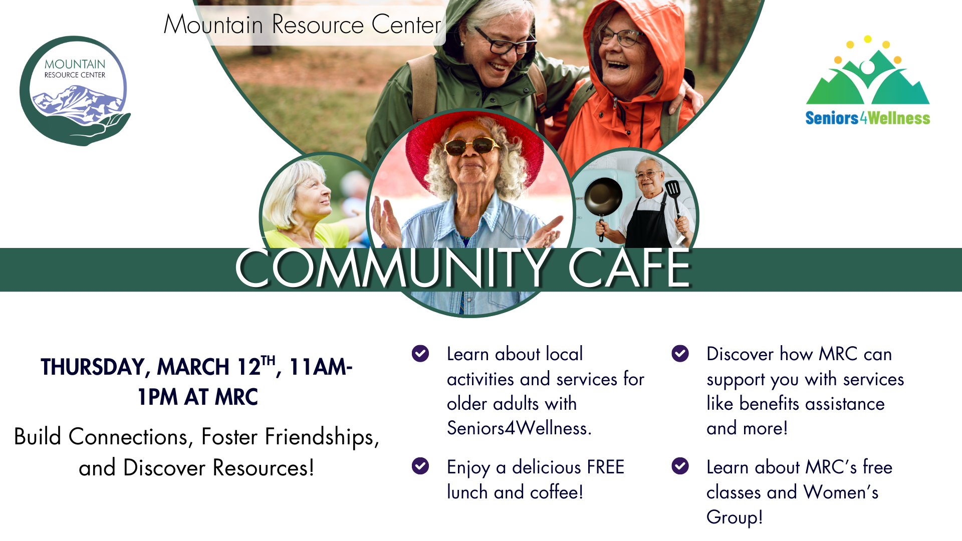 Images of older adults hiking, cooking, and celebrating are featured in round frames with a dark green border. Copy states the date of the event, and other text that is the same as listed in the event. The MRC logo is on the top left, and the Seniors for Wellness logo is on the top right.